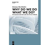 Ramsay MacMullen Why Do We Do What We Do? (Copertina rigida)