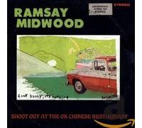 Ramsay Midwood Shoot Out at the Chinese Restaurant (CD) Album