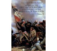 Ramsay Weston P Armies of the First French Republic and the Rise of (Tascabile)