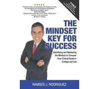 Ramses J Rodriguez The Mindset Key For Success (Tascabile)