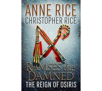 Anne Rice Christopher Rice Ramses the Damned (Tascabile)