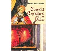 Ramsey Augustine Essential Expositions of the Psalms (Tascabile)