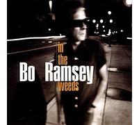 Ramsey, Bo - In The Weeds