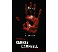 Ramsey Campbell Alone with the Horrors (Tascabile)