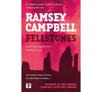Ramsey Campbell Fellstones (Tascabile)