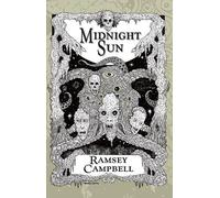 Ramsey Campbell Midnight Sun (Tascabile)