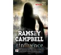 Ramsey Campbell The Influence (Copertina rigida)