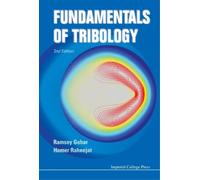 Ramsey Gohar Homer Rahne Fundamentals Of Tribology (2nd Editi (Copertina rigida)