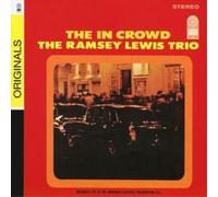 Ramsey Lewis Trio The in Crowd (CD) Album