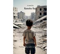 Ramsha Rais Tears of the innocent (Tascabile)