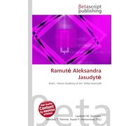 Ramut¿ Aleksandra Jasudyt¿: Artist , Vilnius Academy of Art, Sofija Veiveryt¿