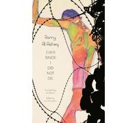 Ramy Al-Asheq Ever Since I Did Not Die (Tascabile) Arab List