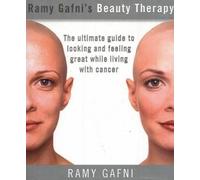Ramy Gafni Ramy Gafni's Beauty Therapy (Copertina rigida)