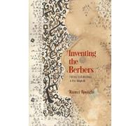 Ramzi Rouighi Inventing the Berbers (Copertina rigida) Middle Ages Series