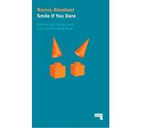 Ramzy Alwakeel Smile If You Dare (Tascabile)