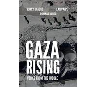 Ramzy Baroud Ilan Pappe Gaza Rising (Tascabile)