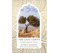 Ramzy Baroud The Last Earth (Tascabile)
