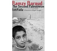 Ramzy Baroud The Second Palestinian Intifada (Tascabile)