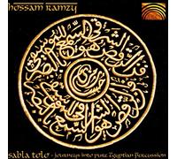 Ramzy Hossam - Sabla Tolo Pure Egyptian Percussion