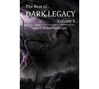 Ran Cartwright The Best of Dark Legacy, Volume 1 (Tascabile)
