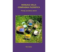 Ran Lahav Manuale della Compagnia Filosofica (Tascabile)