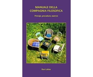 Ran Lahav Manuale della Compagnia Filosofica (Tascabile)