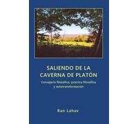 Ran Lahav Saliendo de la Caverna de Platón (Tascabile)