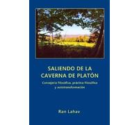 Ran Lahav Saliendo de la Caverna de Platón (Tascabile)
