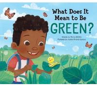 Rana DiOrio What Does It Mean to Be Green? (Copertina rigida)