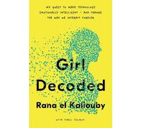 Rana el Kaliouby Girl Decoded (Copertina rigida)