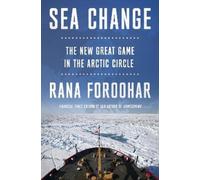 Rana Foroohar Sea Change (Copertina rigida) (PRESALE 08/10/2026)