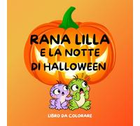 Rana Lilla e la notte di Halloween