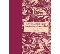 Rana Safvi Syed Ah Asar-us-Sanadid - (The Remnants of Ancient (Copertina rigida)