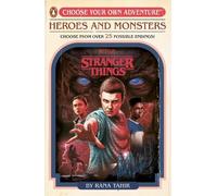 Rana Tahir Stranger Things Stranger Things: Heroes and Monsters (Tascabile)