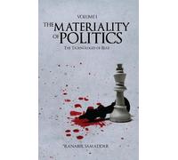 Ranabir Samaddar The Materiality of Politics: Volume 1 (Copertina rigida)
