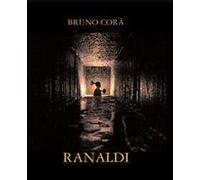 Ranaldi. Ediz. italiana e inglese
