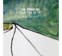 Ranaldo Lee And The - Acoustic Dust