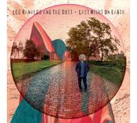 Ranaldo, Lee & The Dust - Last Night On Earth