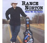 Rance Norton - Here We Go Again
