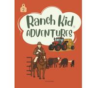 Ranch Kid Adventures- Level2: Activity Book