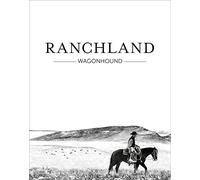 Ranchland: Wagonhound