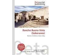 Rancho Buena Vista (Soberanes): Ranchos of California, Salinas Valley