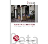 Rancho Cañada de Pala: Ranchos of California, Santa Clara County, California
