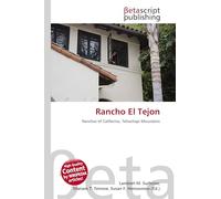 Rancho El Tejon: Ranchos of California, Tehachapi Mountains