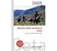 Rancho Llano de Buena Vista: Ranchos of California, Salinas Valley