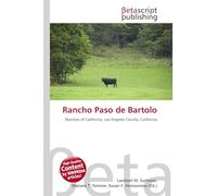 Rancho Paso de Bartolo: Ranchos of California, Los Angeles County, California