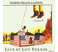 Rancho Relaxo Allstars - Live at Luv Parade