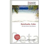Ranchuelo, Cuba: Villa Clara Province, Cuba, Matanzas