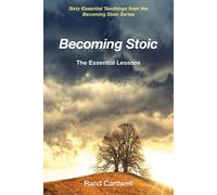 Rand Cardwell Becoming Stoic (Tascabile) Becoming Stoic