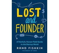 Rand Fishkin Lost and Founder (Tascabile)